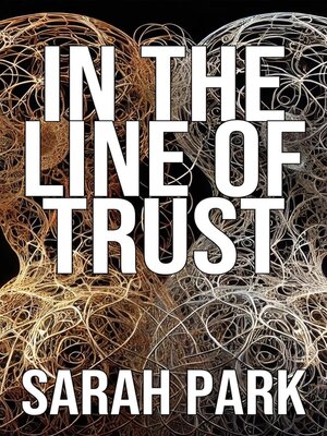 cover image of In the Line of Trust